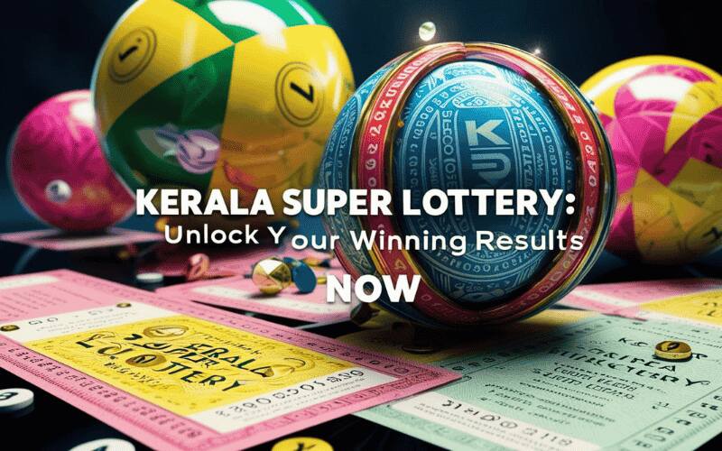 Kerala Super Lottery